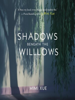 cover image of Shadows Beneath the Willows